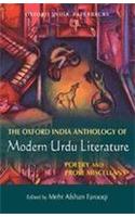 The Oxford India Anthology of Modern Urdu Literature: Poetry and Prose Miscellany