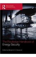 The Routledge Handbook of Energy Security