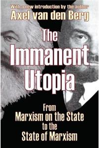 The Immanent Utopia