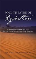 Folk Theatre of Rajasthan