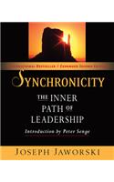 Synchronicity: The Inner Path of Leadership