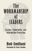 Workmanship of Leaders
