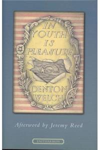 In Youth is Pleasure