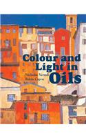 Colour and Light in Oils