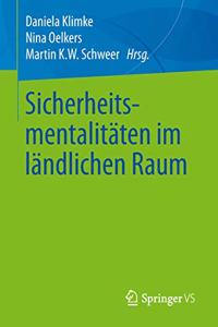 Sicherheitsmentalitäten im ländlichen Raum