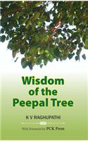 Wisdom Of The Peepal Tree