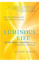 Luminous Life