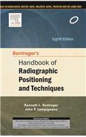 Bontrager’s Handbook of Radiographic Positioning and Techniques ,  8 Ed.