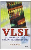 Vlsi (Technology, Design & Basic Of Micro Elec.