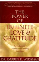 Power of Infinite Love and Gratitude