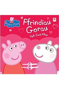Peppa Pinc: Ffrindiau Gorau - Llyfr Codi Fflap