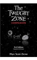 Twilight Zone Companion, 3rd Edition (Expanded and Revised)