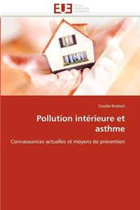 Pollution Int�rieure Et Asthme