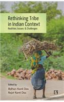 Rethinking Tribe in Indian Context