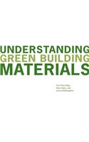 Understanding Green Building Materials