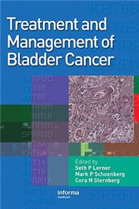 Treatment and Management of Bladder Cancer
