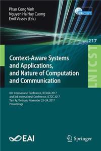 Context-Aware Systems and Applications, and Nature of Computation and Communication