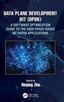 Data Plane Development Kit (DPDK)