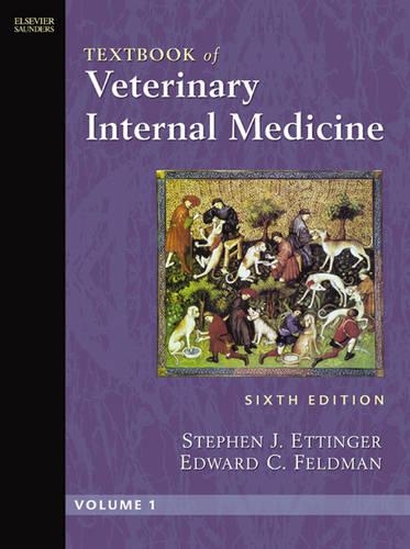 Textbook of Veterinary Internal Medicine: Diseases of the Dog and Cat