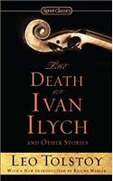 Death of Ivan Ilych and Other Stories