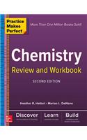 Practice Makes Perfect Chemistry Review and Workbook, Second Edition
