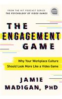 Engagement Game