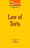 Taxmann?s Law of Torts | LL.B./B.A.LL.B. | 2018 Edition