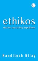 Ethikos Stories Searching Happiness