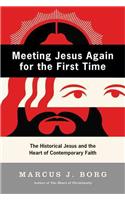 Meeting Jesus Again for the First Time