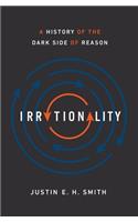 Irrationality Hardcover â€“ 1 September 2019