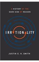 Irrationality Hardcover â€“ 1 September 2019