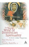 New Wine of Dominican Spirituality