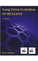 Long Term Evolution IN BULLETS, 2nd Edition