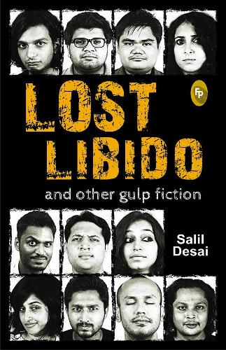 Lost Libido and Other Gulp Fiction