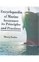 Encyclopaedia Of Marine Insurance Its Principles And Practices