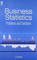 Business Statistics : Problems & Solutions