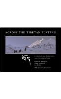 Across the Tibetan Plateau