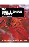 The Tree & Shrub Expert: (Expert)