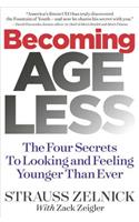 Becoming Ageless