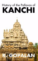 History of the Pallavas of KANCHI