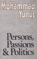 Persons, Passions and Politics