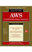 AWS Certified Developer Associate All-In-One Exam Guide (Exam Dva-C01)