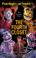 The Fourth Closet: Five Nights at Freddy's (Five Nights at Freddy's Graphic Novel #3): (Five Nights at Freddy's Graphic Novels)