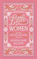 Little Women and Other Novels