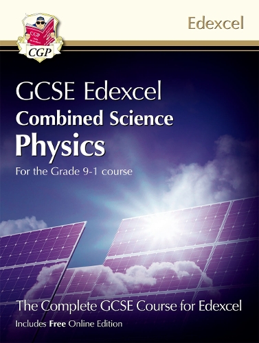 GCSE Combined Science for Edexcel Physics Student Book (with Online Edition): (CGP Edexcel GCSE Combined Science)