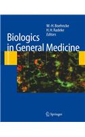 Biologics in General Medicine