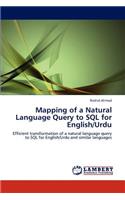 Mapping of a Natural Language Query to SQL for English/Urdu