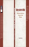 History and Order in Mithila (Reflections on Continuity and Change over the last Millennium)