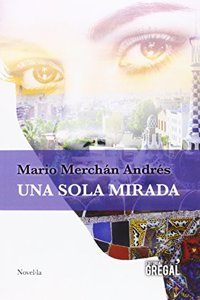 Una sola mirada