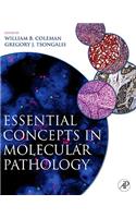 Essential Concepts in Molecular Pathology